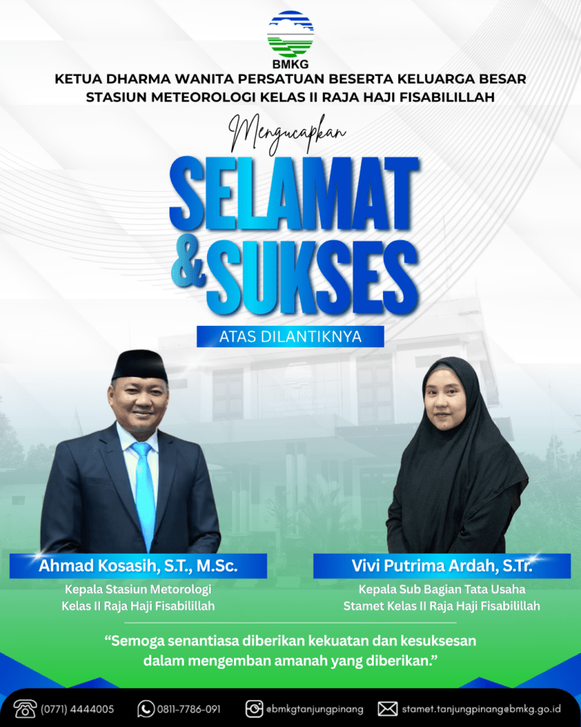 Dokumentasi Kegiatan Pelantikan Kepala Stasiun dan Kepala Sub Bagian Tata Usaha Stasiun Meteorologi Kelas II Raja Haji Fisabilillah