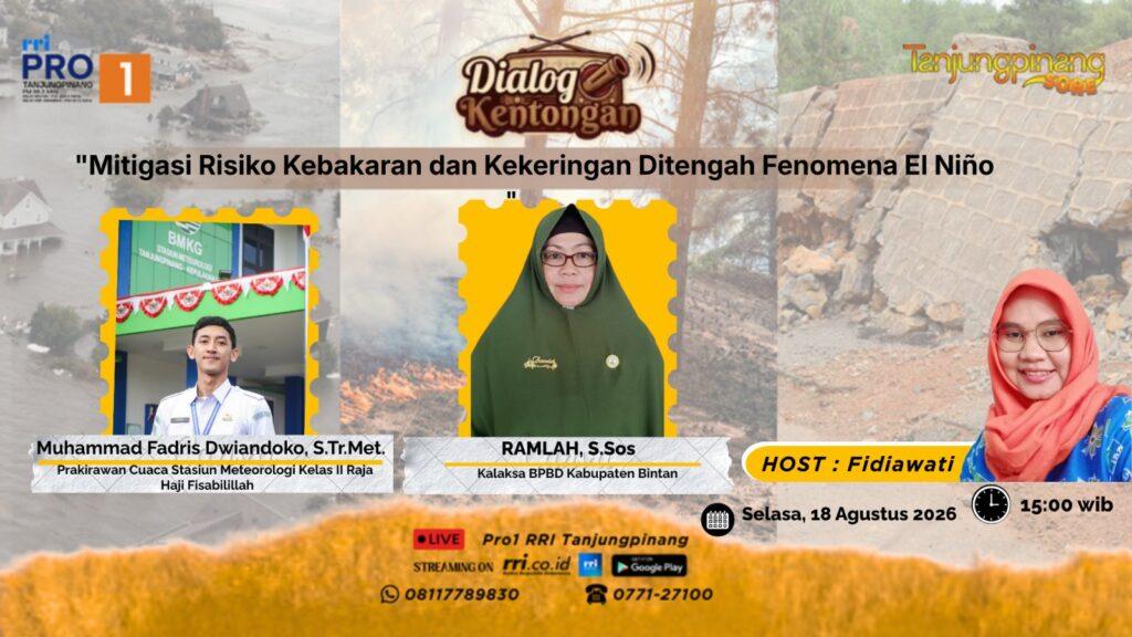 Dokumentasi Kegiatan Antisipasi Dampak El Nino, Stasiun Meteorologi Raja Haji Fisabilillah Berikan Edukasi Mitigasi Kebakaran di RRI Pro 1